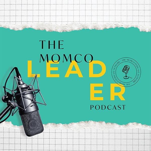 The MomCo Leader Podcast